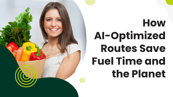 How AI-Optimized Routes Save Fuel Time and the Planet
